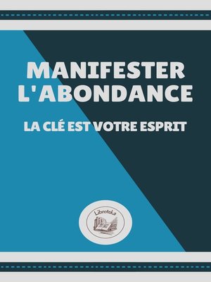 cover image of MANIFESTER L' ABONDANCE